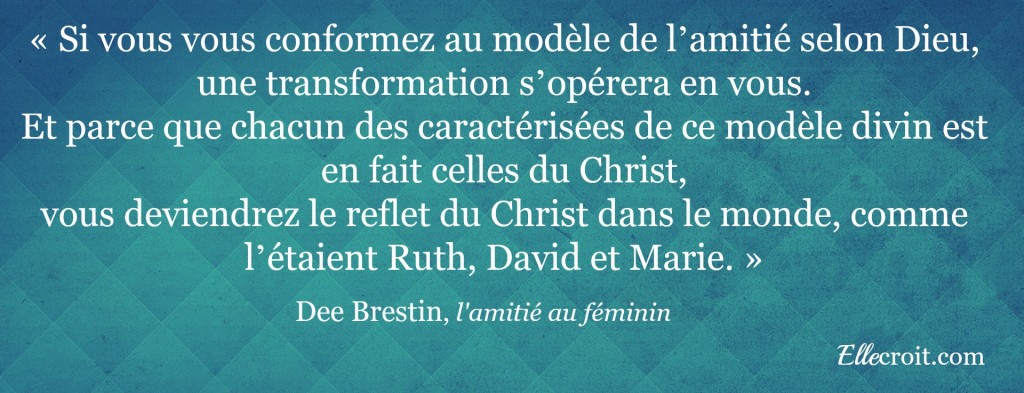 citation l'amitié au féminin ellecroit.com