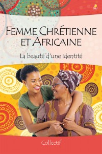 femme chrétien et africaine ellecroit.com