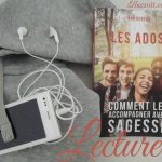 Les ados : comment les accompagner avec sagesse de Ann Benton