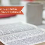 L’évolution des tribus d’Israël dans l’ancien testament