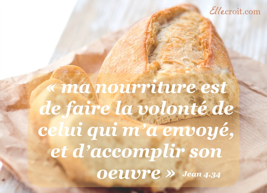 jean 4.34 volonté de Dieu ellecroit.com