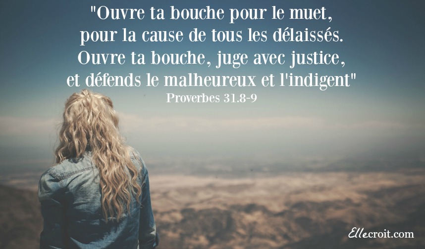 Proverbes 31.8-9 cause justice ellecroit.com