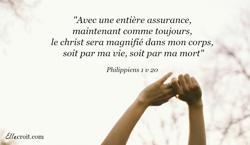 philippiens 1.20 christ mort vie ellecroit.com