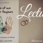 Toi et moi pour toujours de Francis et Lisa Chan