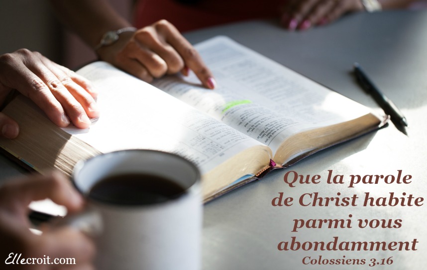 colossiens 3.16 Bible Parole ellecroit.com